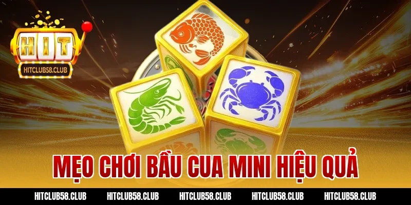 Mẹo chơi bầu cua mini hiệu quả