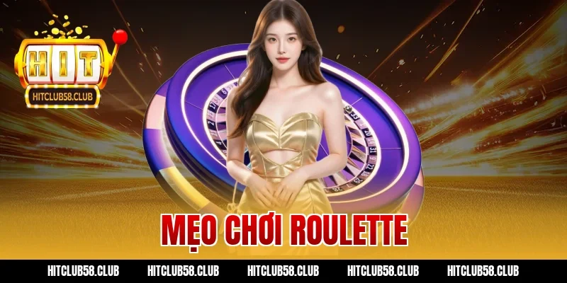 mẹo chơi roulette